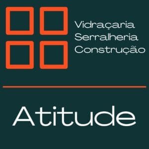 Atitude Vidraçaria Serralheria Cortina de Vidro e Construção
